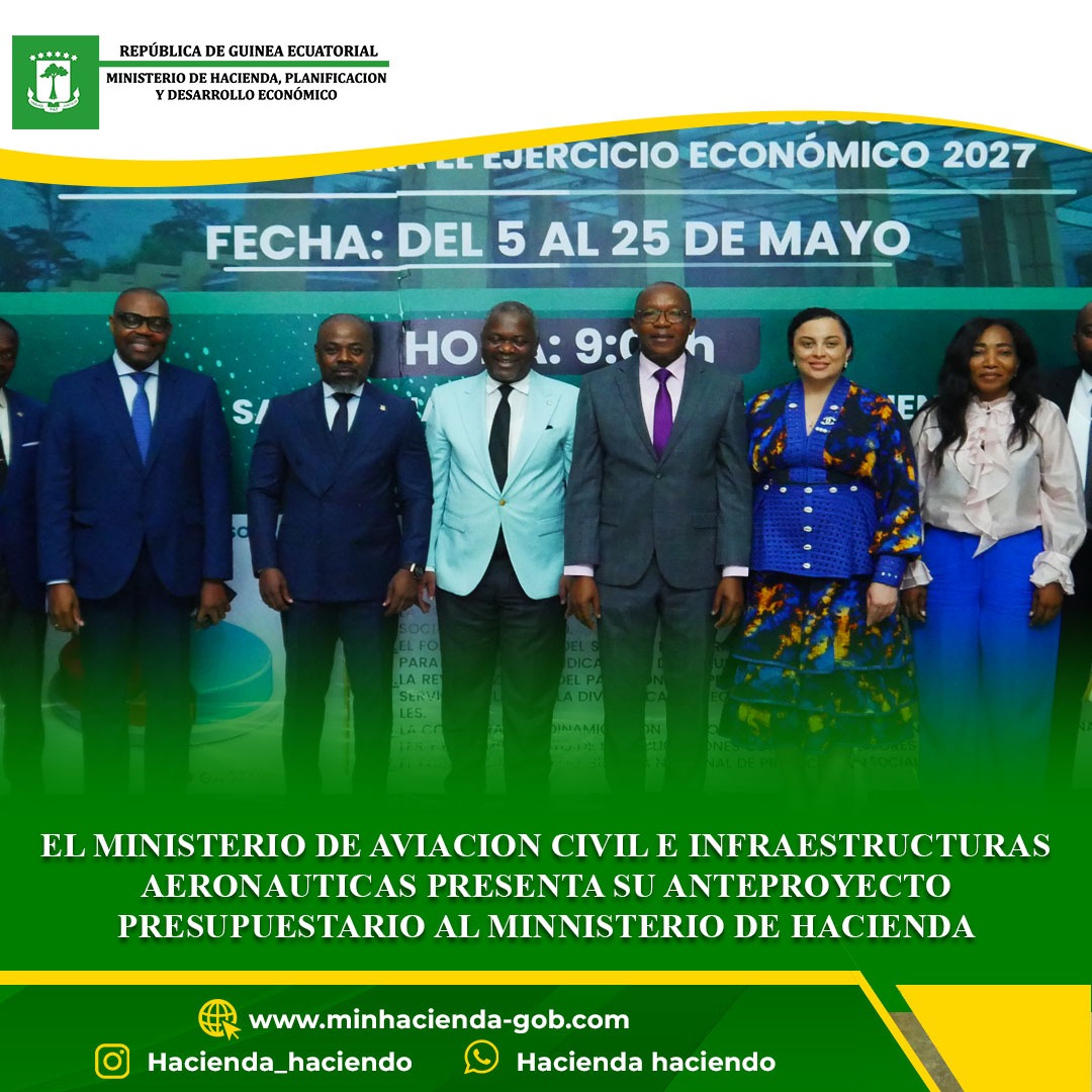 El Ministerio de Aviación Civil e Infraestructuras Aeronáuticas presenta su anteproyecto presupuestario para 2027