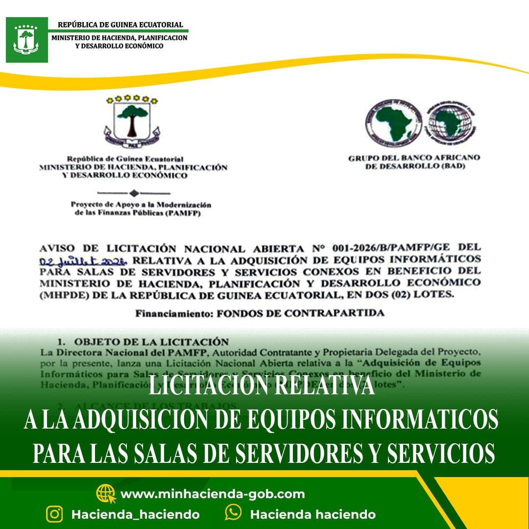 El Proyecto de Apoyo a la Modernización de las Finanzas Públicas (PAMFP), lanza dos Convocatorias de Licitación pública para la: